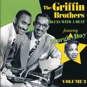 Blues With A Beat, Vol. 2 , The Griffin Brothers