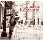 For the Hopeless Romantic / Various , Various Artists
