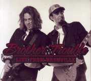 Live from Nashville , Brother Trouble