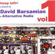 Keep Left, Vol. 1: A Benefit For David Barsamian and Alternative Radio , Various Artists
