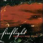 Fireflight , Hans Sturm