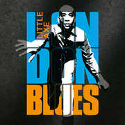 London Blues , Little Axe