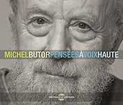 Pensees A Voix Haute , Michel Butor