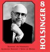 Symphonic Wind Music of Holsinger 8 , David R. Holsinger