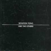 Like the Others , Winston Tong