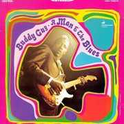 A Man And The Blues , Buddy Guy
