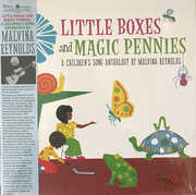 LITTLE BOXES AND MAGIC PENNIES: A CHILDREN'S SONG ANTHOLOGY , Malvina Reynolds