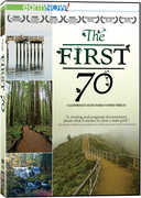 The First 70: California's State Parks , Elizabeth Goldstein