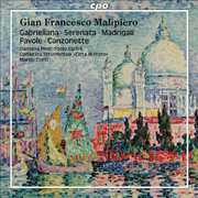 Gabrieliana / Serenata / Madrigali / Favole , Marzio Conti