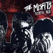 Static Age , Misfits