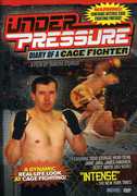 Under Pressure: Diary of a Cage Fighter 