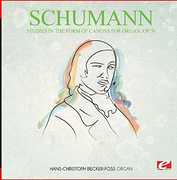 Studies in the Form of Canons for Organ Op. 56 , Schumann