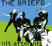 Hit After Hit , The Briefs