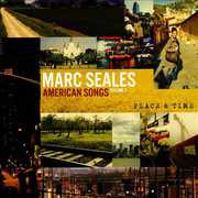 American Songs: Volume 3 (Time & Place) , Marc Seales
