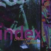 Never This Infliction (ep) , Index