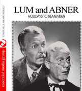 Holidays to Remember , Lum & Abner