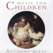 Music for Children , Anthony Miles