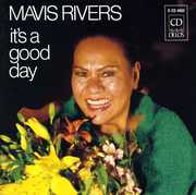 It's a Good Day , Mavis Rivers
