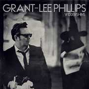 Widdershins , Grant Lee Phillips