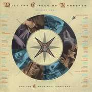 Will Circle Be Unbroken Vol. 2 , The Nitty Gritty Dirt Band