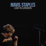 Live In London , Mavis Staples