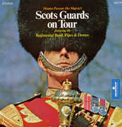 On Tour , Scots Guards Regimental Band