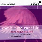 Vom Himmel Zur Holle , MusikFabrik