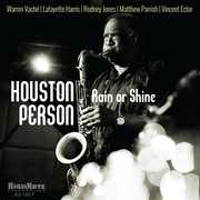 Rain Or Shine , Houston Person