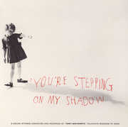 You're Stepping on My Shadow of NYC , Tony Schwartz