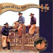 Fifteen Years: A Retrospective , Sons of the San Joaquin