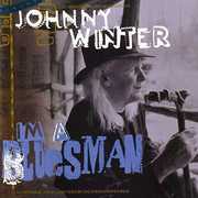 I'm A Bluesman [Import] , Johnny Winter