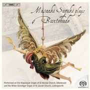 Massaki Suzuki Plays Buxtehude , Masaaki Suzuki