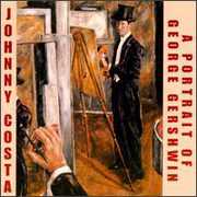 Portrait of George Gershwin , Johnny Costa