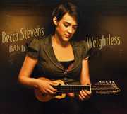 Weightless , Becca Stevens Band