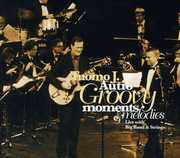 Groovy Moments and Melodies , Tuomo J. Autio