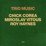 Trio Music [Import] , Chick Corea