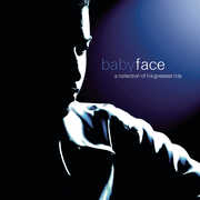 A Collection of His Greatest Hits , Babyface