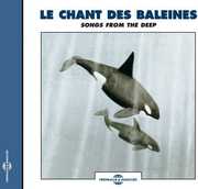 Recordings Of Whale Sounds: Songs From The Deep , Sounds Of Nature