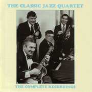 Complete Recordings , Classic Jazz Quartet