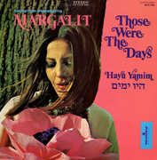 Those Were the Days (Hayu Yamin) , Margalit Ankory