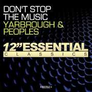 Don't Stop the Music , Yarbrough & Peoples