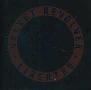 Libertad , Velvet Revolver