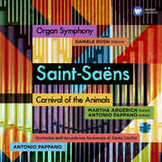 Saint-saens Organ Symphony & Carnival Of Animals , Antonio Pappano