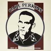 Best Of The Sun Records Sessions , Carl Perkins