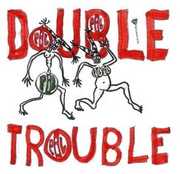 Double Trouble , Public Image Ltd
