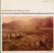 Remembrance of Things to Come , The New Lost City Ramblers