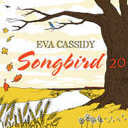 Songbird 20 , Eva Cassidy