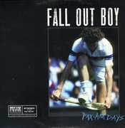 Paxam Days , Fall Out Boy