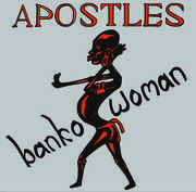 Banko Woman , The Apostles
