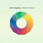 Words in Colour [Import] , John Dopping